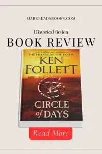 graphic of Circle of Days by Ken Follett review Pinterest pin