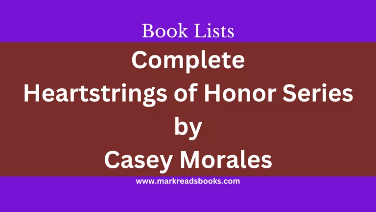 Heartstrings of Honor Series by Casey Morales blog title graphic