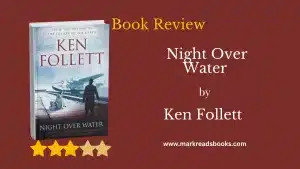 Night Over Water by Ken Follett blog title graphic