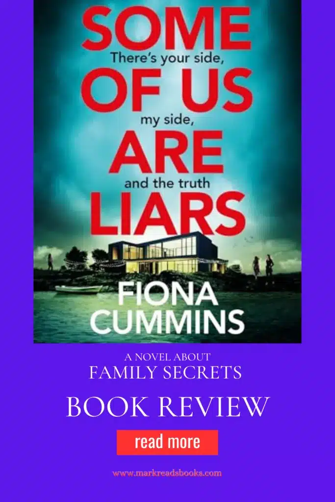 graphic of Some Of Us Are Liars by Fiona Cummins review Pinterest pin