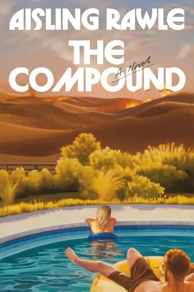 Graphic of The Compound by Aisling Rawle Book cover