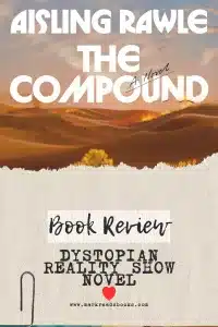 graphic of The Compound by Aisling Rawle review Pinterest pin