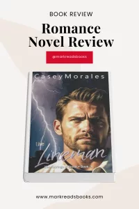 graphic of The Lineman by Casey Morales Review Pinterest pin