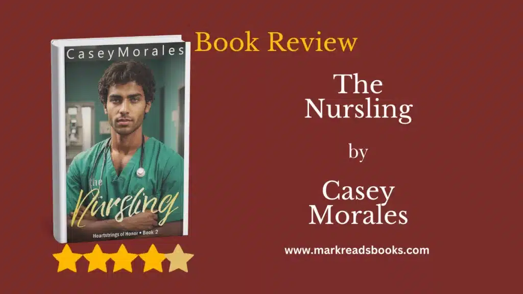 The Nursling by Casey Morales blog title graphic