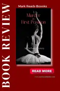 graphic of Murder in First Position by Lori Robbins Pinterest pin