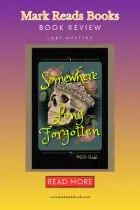 Graphic of Somewhere Long Forgotten by M.J.E. Clubb review Pinterest pin