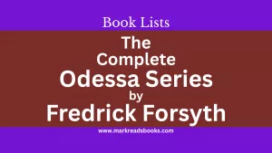 The Complete Odessa Series by Fredrick Forsyth blog post Title graphic