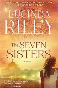Graphic of The Seven Sisters by Lucinda Riley Book cover