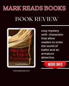 Graphic of Murder in Third Position by Lori Robbins review Instagram post