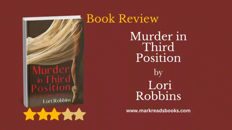 Murder in Third Position by Lori Robbins blog title graphic