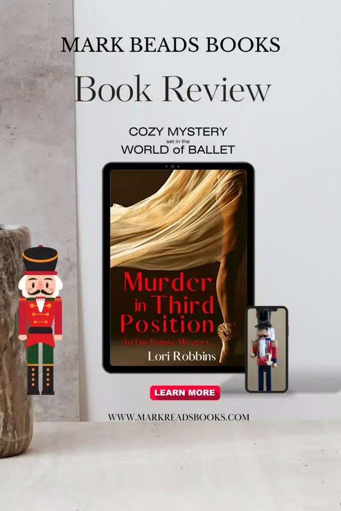 Graphic of Murder in Third Position by Lori Robbins review Pinterest pin