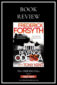 graphic of Revenge of Odessa by Frederick Forsyth with Tony Kent review Pinterest pin