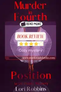 graphic of Murder in Fourth Position by Lori Robbins review Pinterest pin