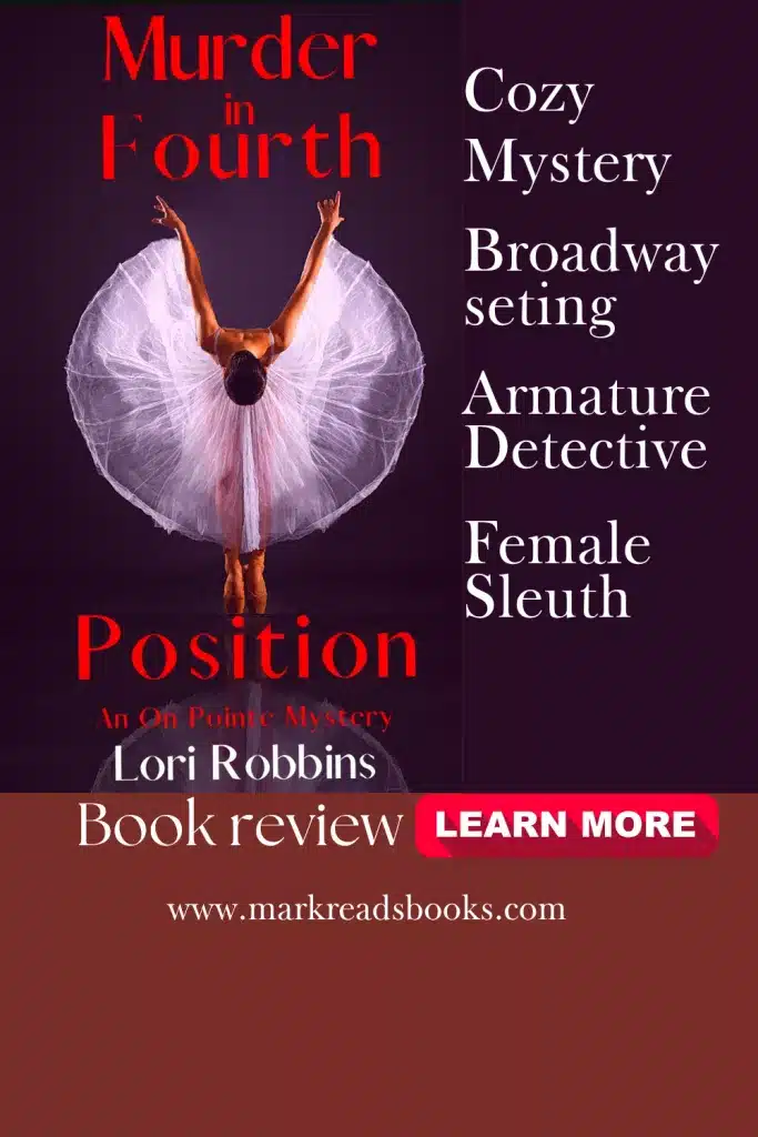 graphic of Murder in Fourth Position by Lori Robbins review Pinterest pin