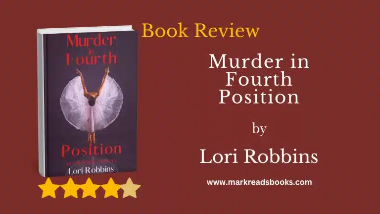Murder in Fourth Position by Lori Robbins blog title graphic