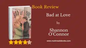 Bad at Love by Shannon O'Connor blog title graphic