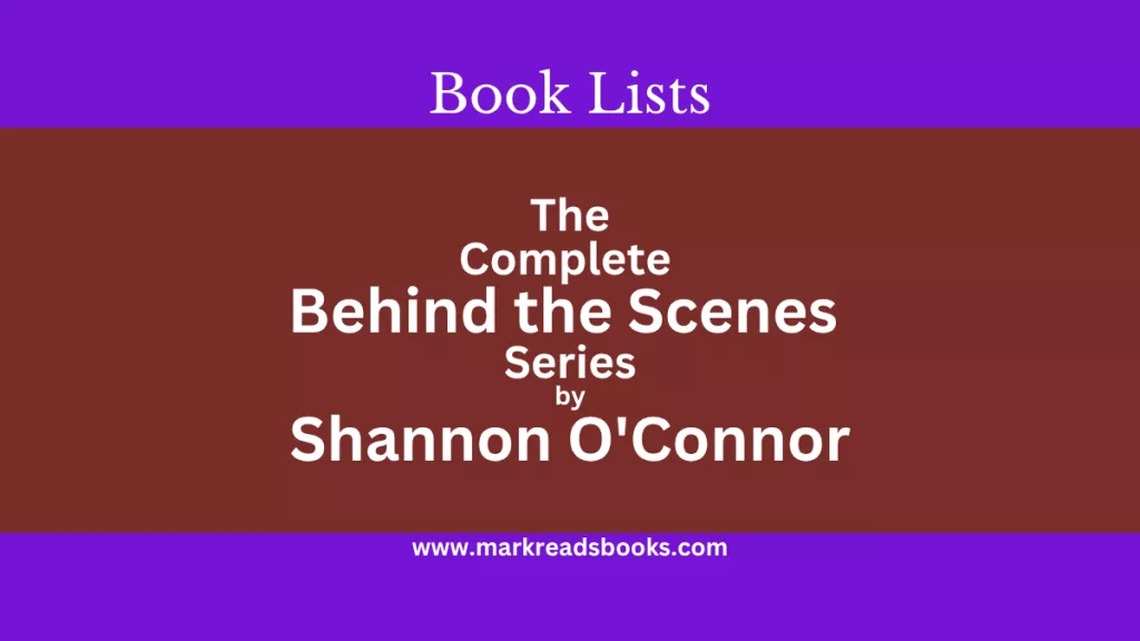 Behind the Scenes Series by Shannon O'Connor blog title graphic