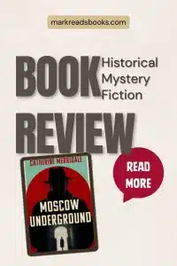 Graphic of Moscow Underground by Catherine Merridale Review Pinterest pin