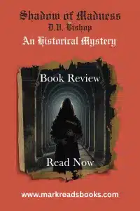 graphic of shadow of Madness by D.V. Bishop review Pinterest pin