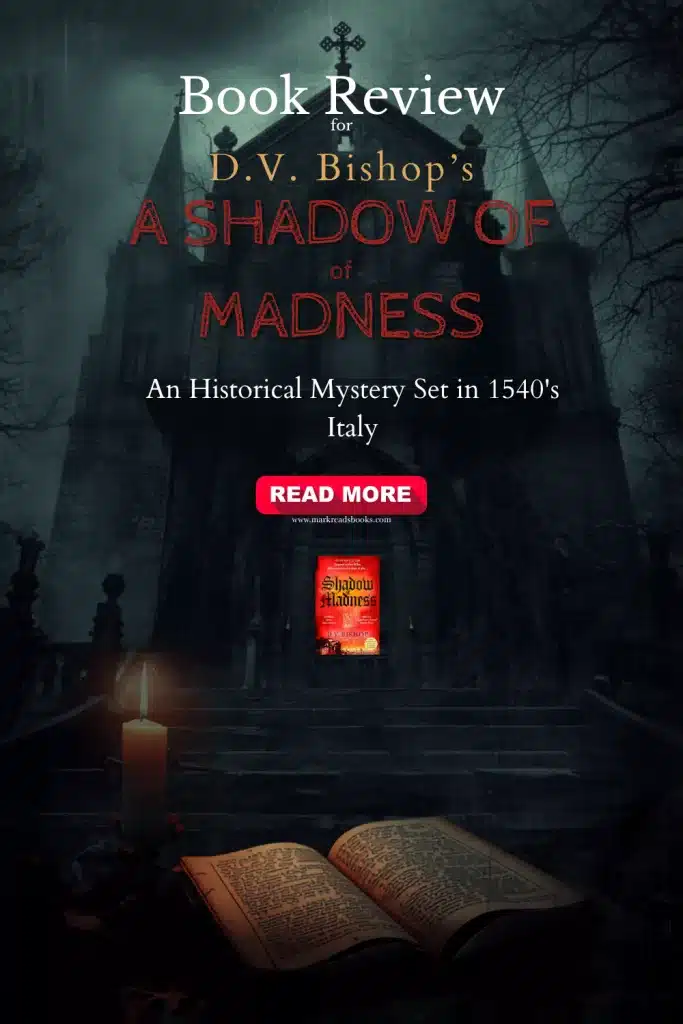 graphic of shadow of Madness by D.V. Bishop review Pinterest pin
