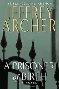 graphic of A prisoner of Birth by Jeffrey Archer Book cover