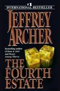 graphic of The Fourth Estate by Jeffrey Archer Book cover