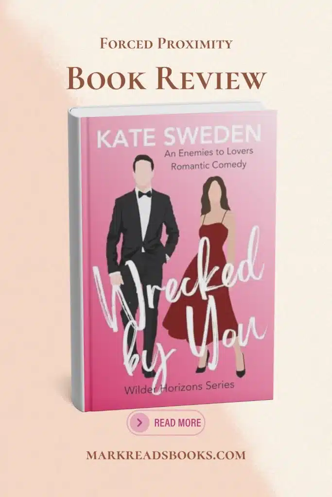graphic of Wrecked By You by Kate Sweden review Pinterest pin
